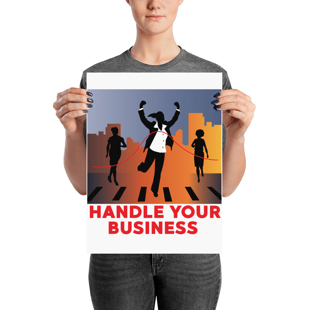 Handle Your Business- Businesswoman Color Poster