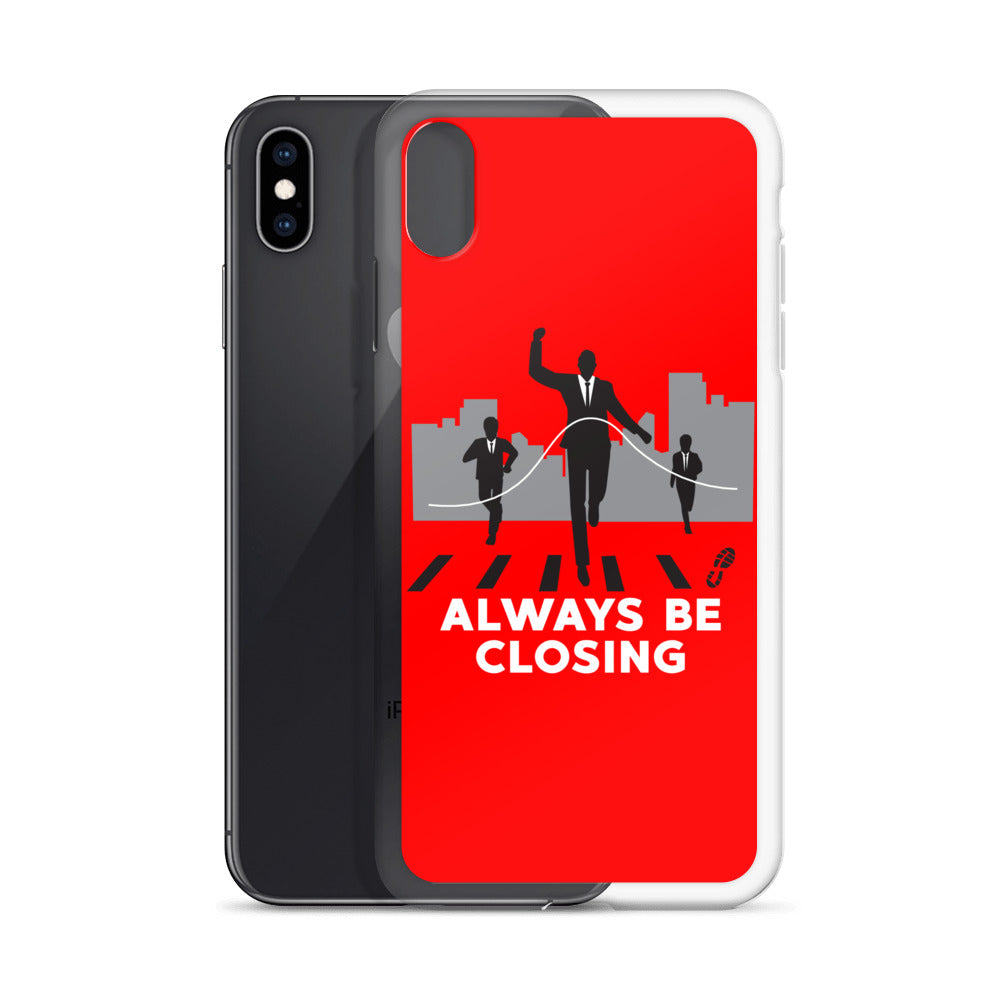 Always Be Closing- (Red) iPhone Case