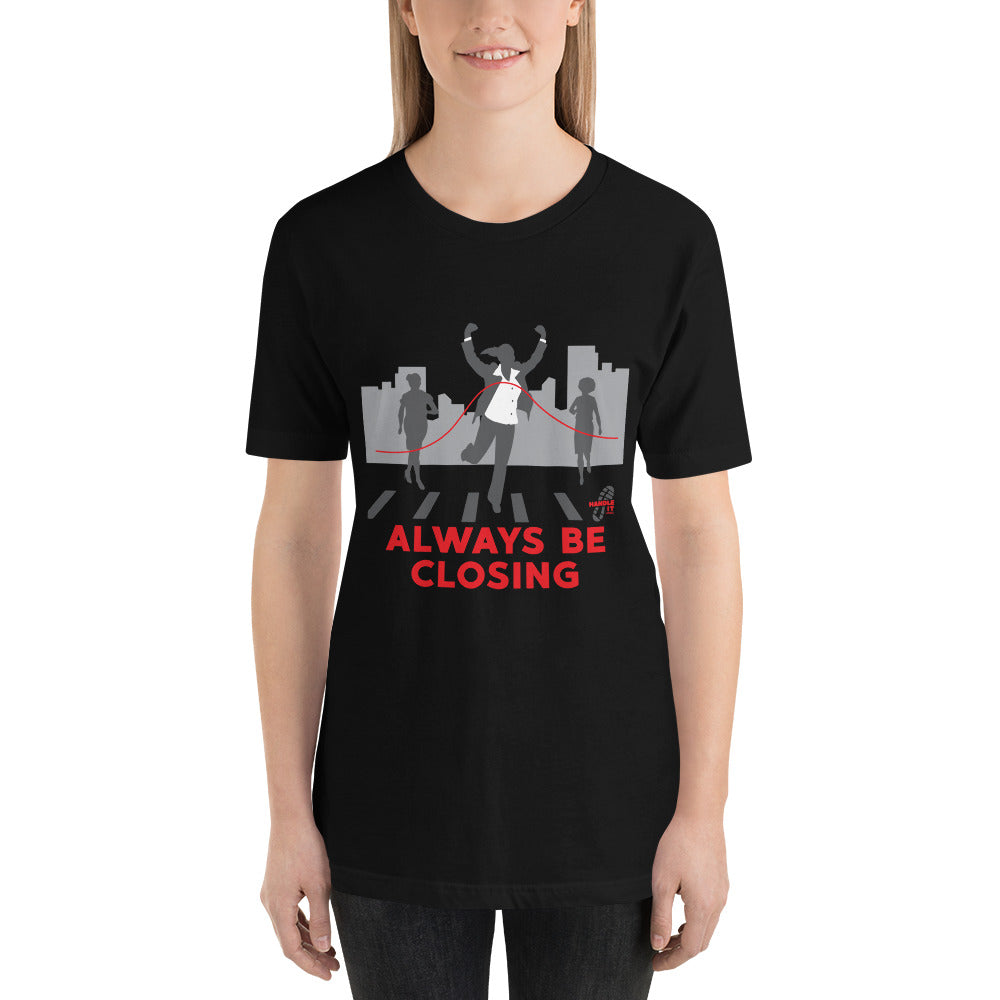 Always Be Closing -Women’s Apparel Short-Sleeve T-Shirt