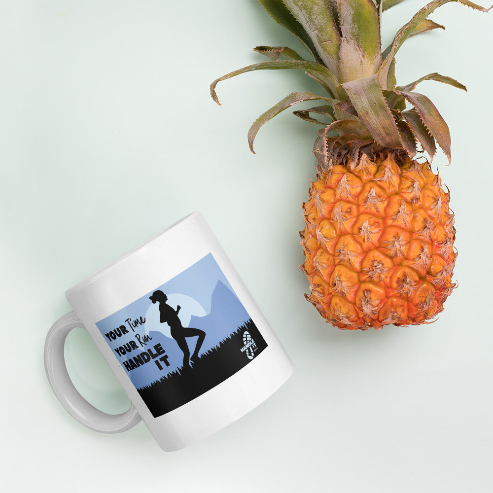 Your Time, Your Run Handle It   Female evening runner  Mug