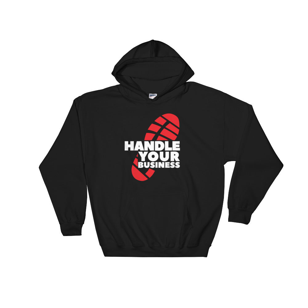 Handle Your Business Logo-Hooded Sweatshirt Men’s Apparel Women’s Apparel